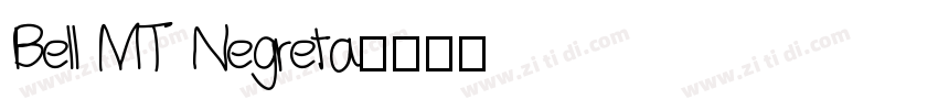 Bell MT Negreta字体转换